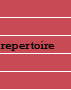 Repertoire